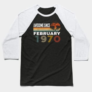 Awesome Since February 1970 Baseball T-Shirt